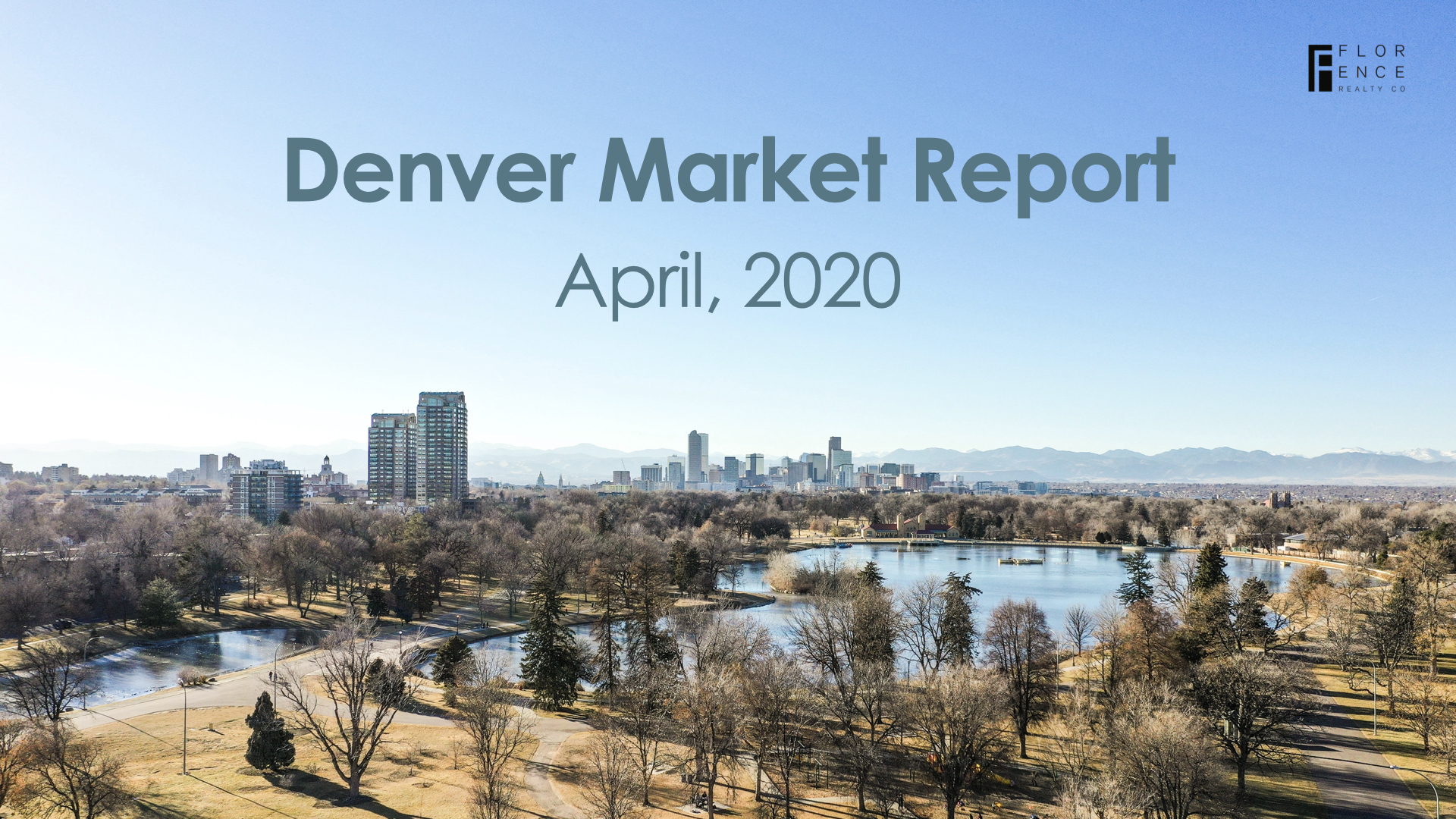 April 2020 Denver Market Report