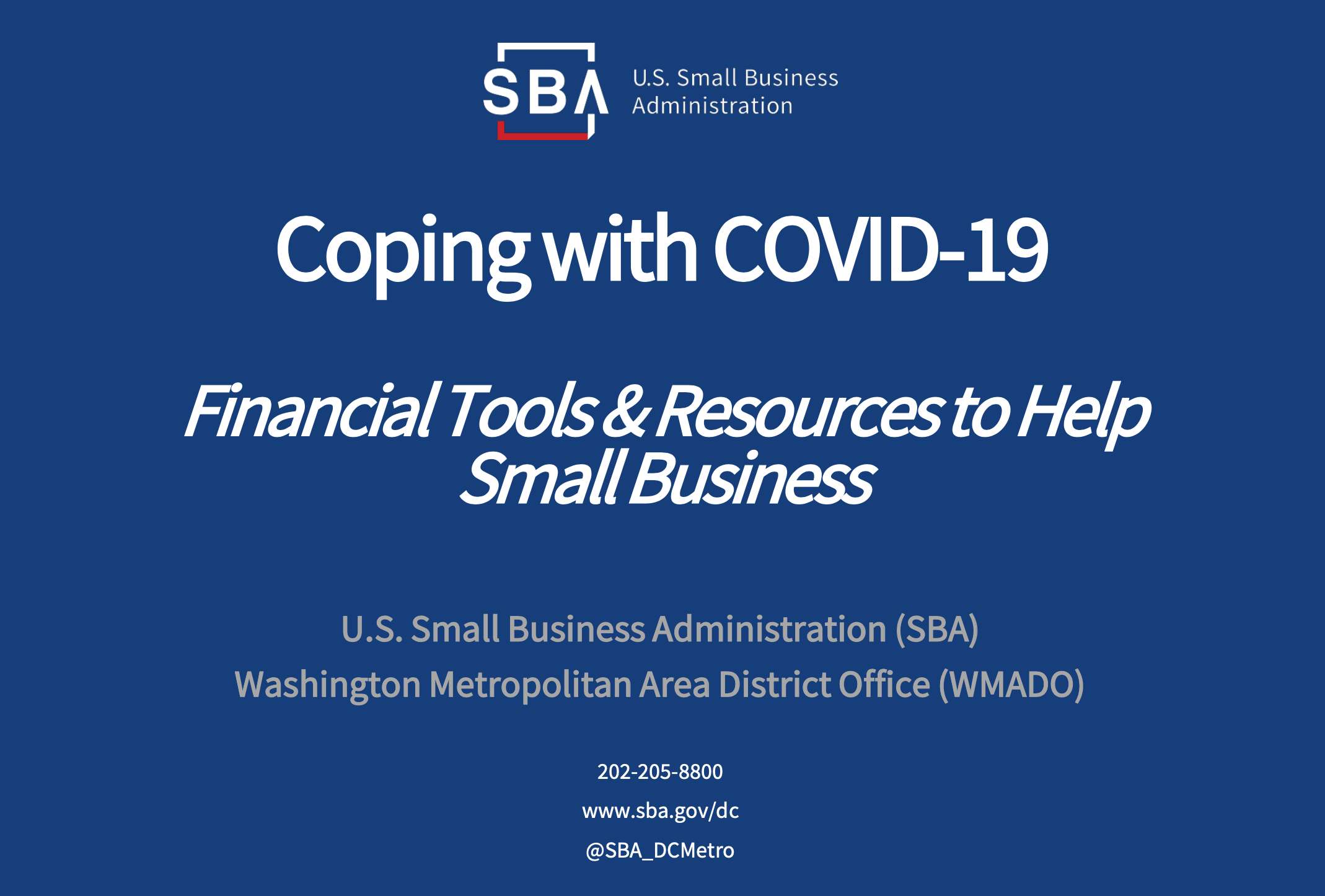 SBA’s Disaster Declaration Makes Loans Available to Small Businesses Due to the Coronavirus (COVID-19)