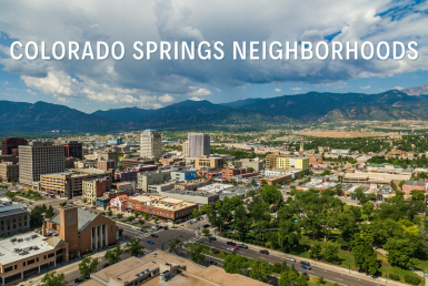 Colorado Springs Neighborhoods