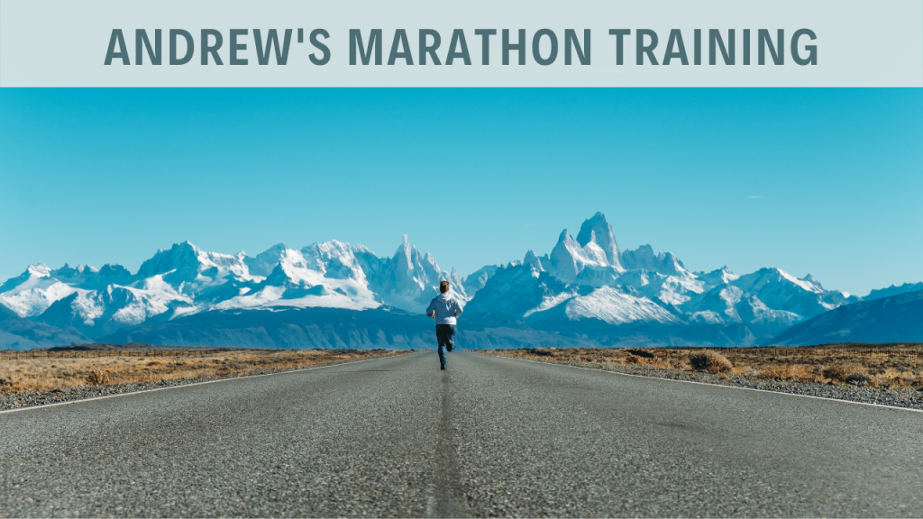 Andrew's Marathon Training